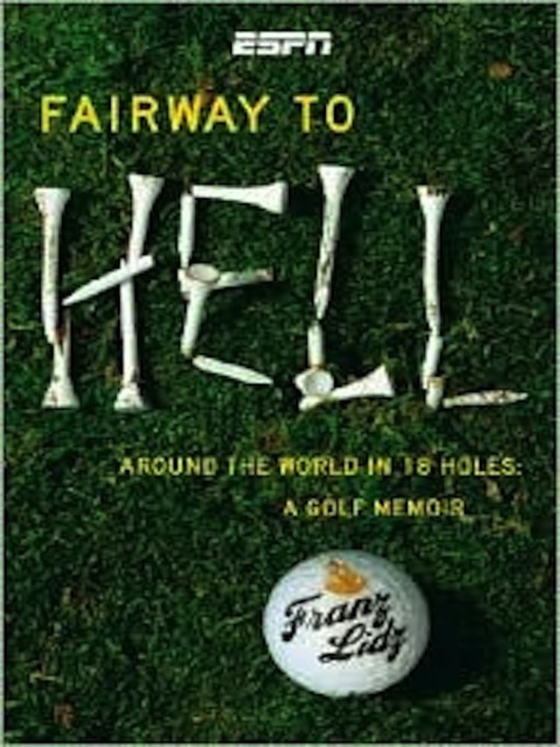 Title details for Fairway to Hell by Frank Lidz - Available